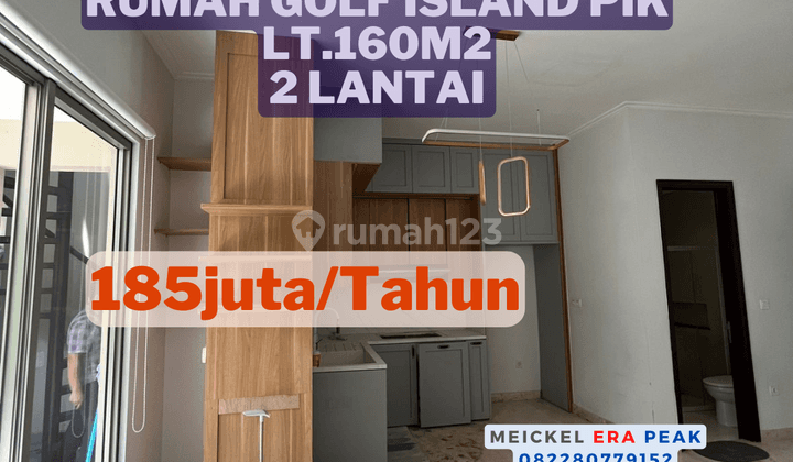 Harus Terjual Dijual Rumah Golf Island Pik, Lt.160m2, 2 Lantai 1