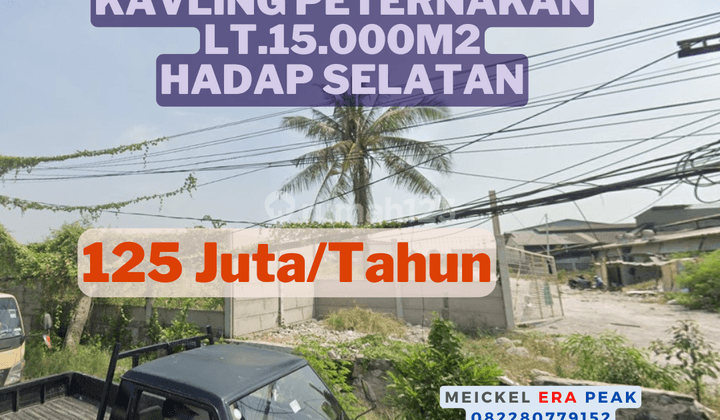 Lokasi Startegis Disewa Kavling Peternakan Raya, Lt.15.000m2, Hadap Selatan 1