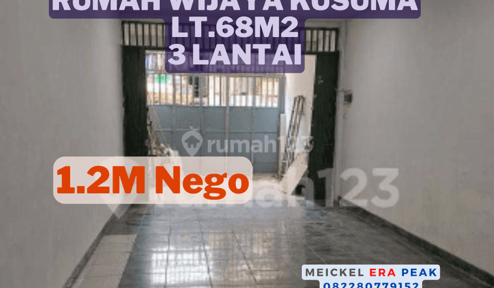 Harus Terjual Dijual Rumah Wijaya Kusuma, Lt.68m2, 3 Lantai 1