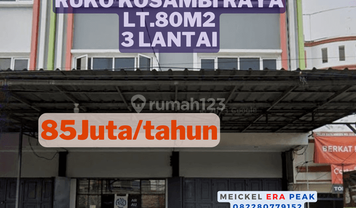 Lokasi Startegis Disewa Ruko Kosambi Duri, Lt. 80m2, 3 Lantai 1