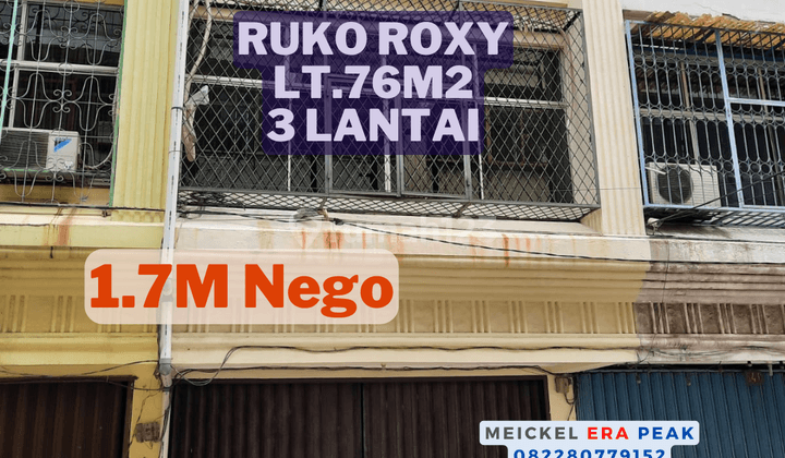 Lokasi Strategis Dijual Ruko Roxy, Lt.76m2, 3 Lantai 1