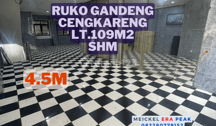 Lokasi Startegis Dijual Ruko Gandeng Cengkareng, Lt.109m2, SHM 1