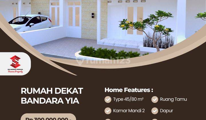RUMAH SIAP BANGUN STRATEGIS 10 MENIT BANDARA YIA 1