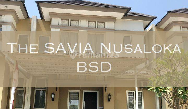 Rumah Bagus Nyaman Di The Savia Nusaloka BSD 1