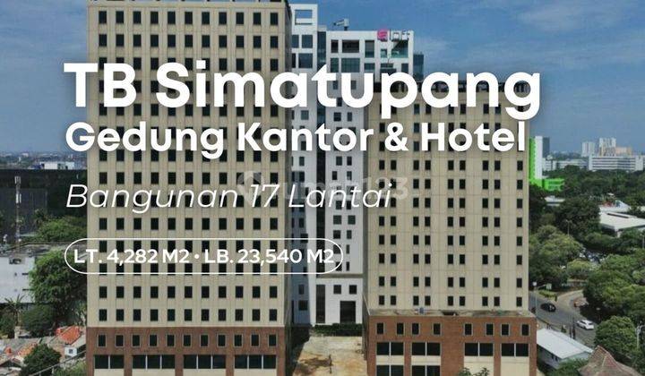 Investasi Properti Gedung Kantor Hotel di Tb Simatupang, 375M 1