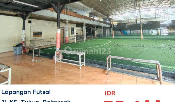 Lapangan Futsal Dijual Di Jl Ks Tubun 1, Palmerah, Jakarta Barat  1