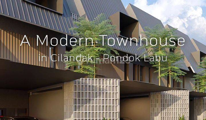 Brand New Modern Townhouse Di Pondok Labu Cilandak 1