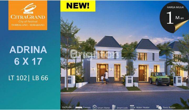 RUMAH INDENT ,TYPE ADRINA DI CITRAGRAND - SEMARANG 1