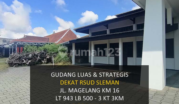 Gudang Strategis Dan Luas Banget Di Jalan Magelang Km. 15 Dekat Rsud Slemangudang Dengan Lokasi Unggulan Tepat Di Pinggir Jalan Raya ******** Untuk Aktivitas Usaha, Distribusi, Maupun Investasi Jangka Panjang. Dekat Berbagai Fasilitas Umum Dan Kawasan Gudang Strategis Dan Luas Banget Di Jalan Magelang Km. 15 Dekat Rsud Slemangudang Dengan Lokasi Unggulan Tepat Di Pinggir Jalan Raya ******** Untuk Aktivitas Usaha, Distribusi, Maupun Investasi Jangka Panjang. Dekat Berbagai Fasilitas Umum Dan Kawasan