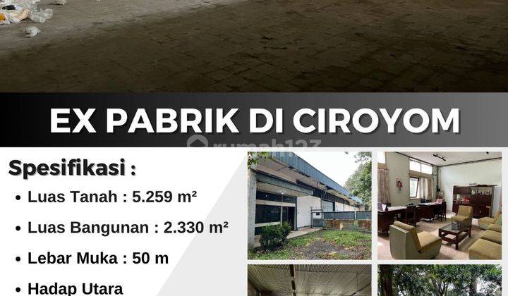 Ex Pabrik Di Ciroyom Kota Bandung Bisa Buat Gudang Hotel Dll 2