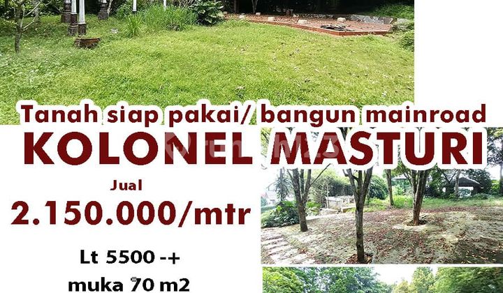 Jual Tanah Strategisdi Mainroad Kolonel Masturi Cocok untuk di Bangun Cluster Perumahan,Tempat Wisata,Kebun