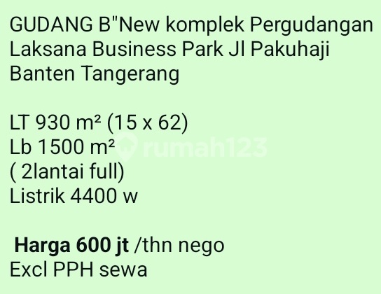 Sewa Gudang Baru (600 Juta) di Pakuhaji 930.0 m² Unfurnished SHM Sewa Gudang Baru (600 Juta) di Pakuhaji 930.0 m² Unfurnished SHM