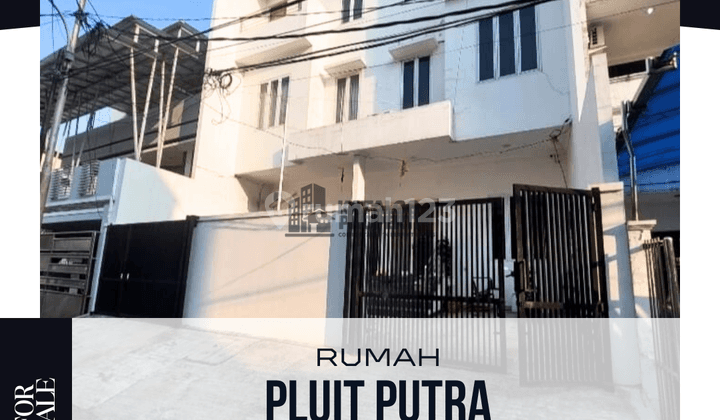 Jual Rumah 3 Lantai Pluit Putra, Jakarta Utara 1