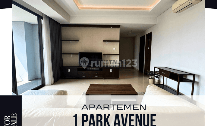 Jual Apartemen 3 BR 1 Park Avenue Kebayoran, Jakarta Selatan 1