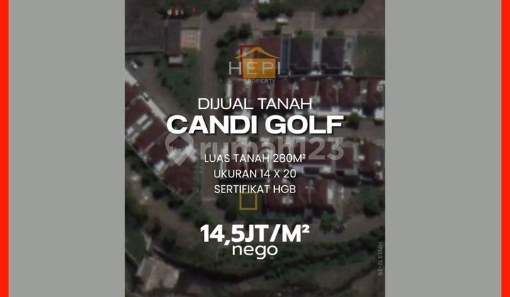 Tanah Di Candi Golf Siap Bangun Jalan Lebar 1
