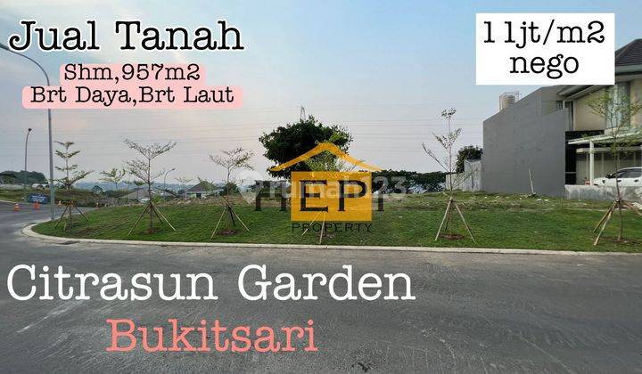 Tanah VIEW  di MAINROAD CITRASUN GARDEN Bukit sari 1