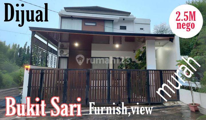 Rumah Murah Di Bukitsari, Furnish Dan View Keren 1