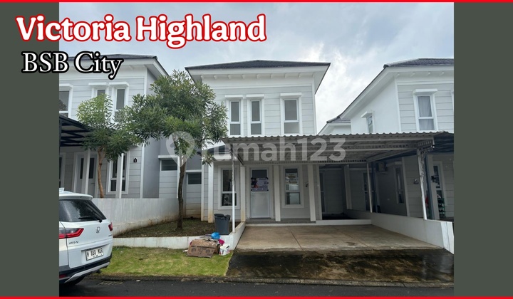 Rumah 2Lt Siap Pakai di Victoria Higland Bsb 1