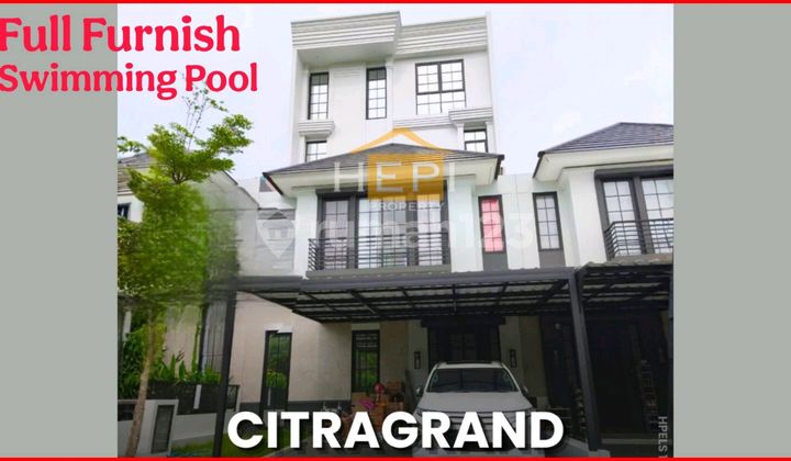 Rumah Cantik Furnish Dan Swimming Pool Di Citragrand 1