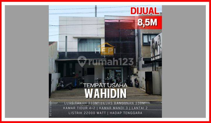 Gedung 2Lt Untuk KANTOR/USAHA Di Jalan RAYA Dr.WAHIDIN 1