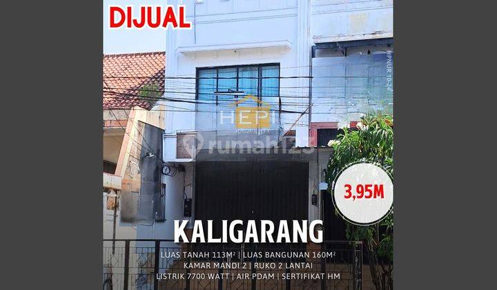 Ruko Di JALAN KALIGARANG,Jalan Raya Strategis 1