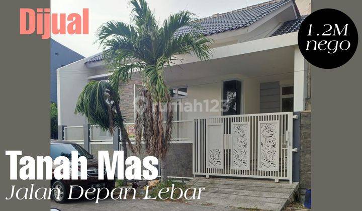 Rumah Di Tanah Mas ,bagus Dan Jalan Lebar 1