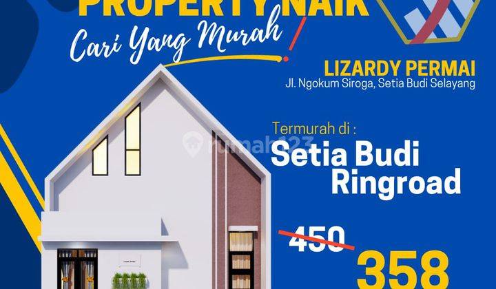 Rumah Murah Di Setia Budi Medan Selayang Gak Ad Saingan 1