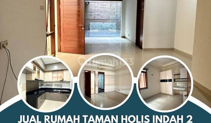 Rumah Bagus di Taman Holis Indah 2 blok C SHM Timur 2