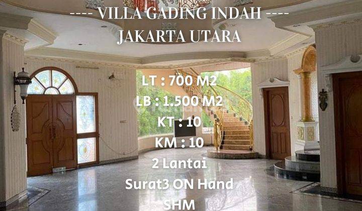 Dijual Harga Dibawah NJOP Rumah Mewah 3 Lantai di Villa Gading Indah. Kelapa Gading.Jakarta Utara 1