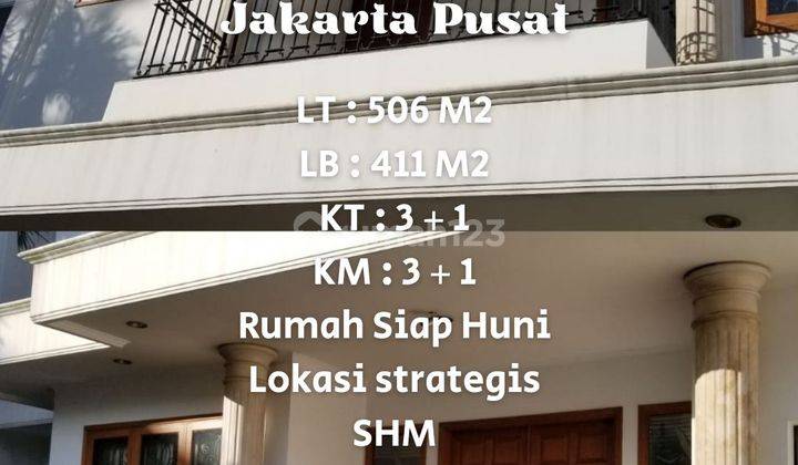 Dijual Rumah Siap Huni Kawasan Elit Menteng. Jakarta Pusat 1