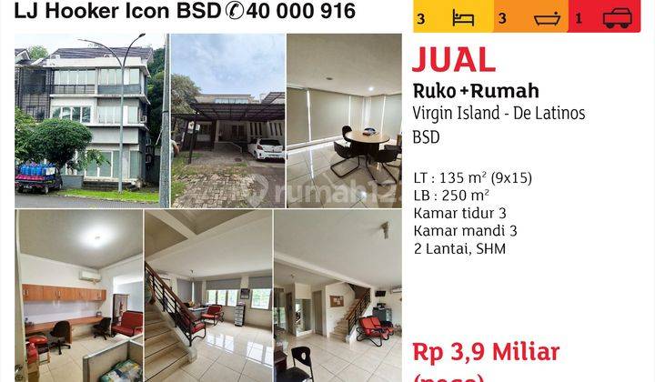 Jual Ruko + Rumah Virgin Island De Latinos Bsd 1