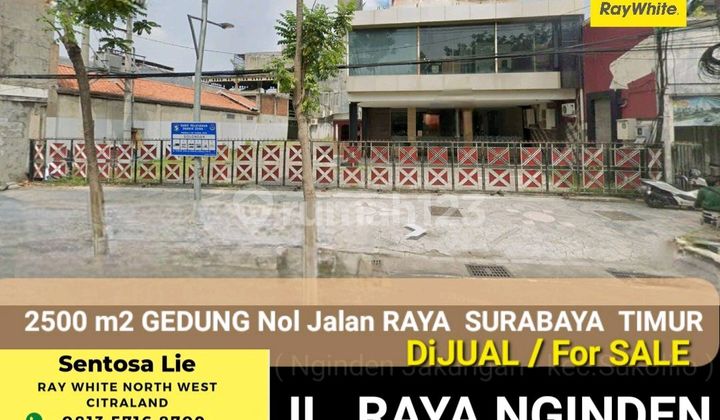Dijual 2500 M2 Gedung Surabaya Timur - Jalan Raya Nginden - Nol Jalan Raya Kembar Komersial Area Cocok Buat Segala Usaha Strategis Sebaris Mie Tokyo, Hotel, Resto, Toko, Bengkel