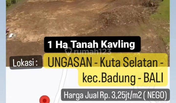 1 Ha Tanah Ungasan Badung BALI + Izin IMB Hotel , Villa , Perum 1