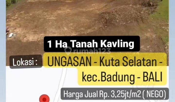 1 Ha Tanah Ungasan Badung BALI + Izin IMB Hotel , Villa , Perum 2