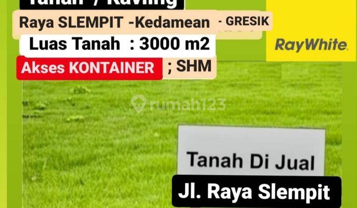 Tanah Raya Slempit Kedamean Gresik - Akses Kontainer 40 Feet 2