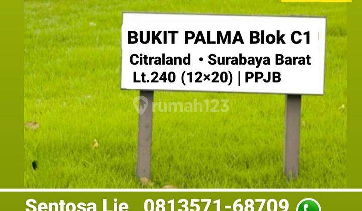 Dijual Tanah Kavling Bukit Palma Citraland Blok C1 - Strategis Lokasi Bagus 1