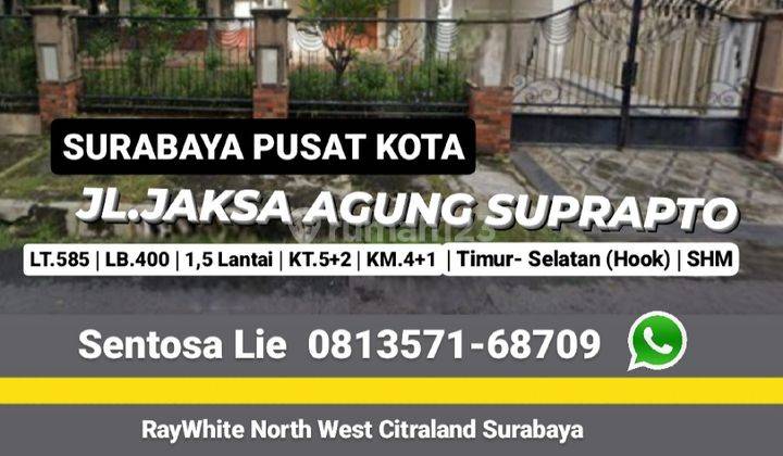 Disewakan Rumah Surabaya Pusat - Luas 585 m2 - Jalan Jaksa Agung Suprapto  - Nol Jalan Raya 8