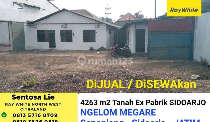 Dijual 4263 m2 Tanah Ex Pabrik di Ngelom Megare - Kec.Taman - Sepanjang - Sidoarjo Jawa Timur 1