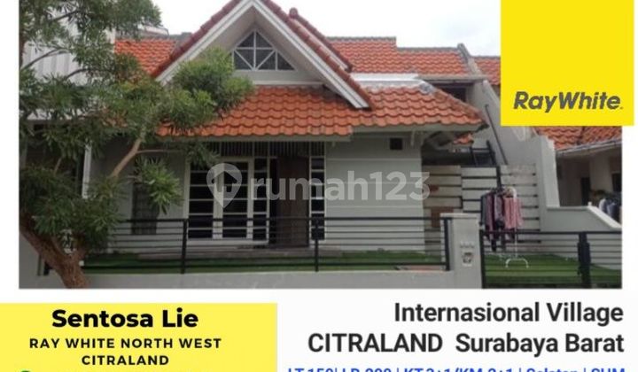 Rumah Taman Internasional Citraland Sby Lokasi TerDEPAN dekat GWalk , Sekolah Ciputra 1