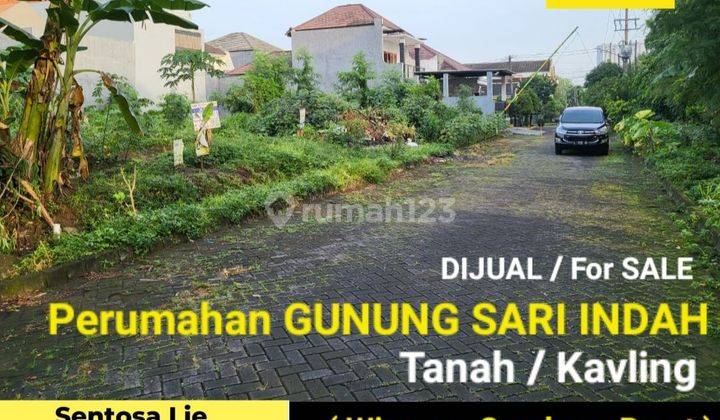 Dijual 242 m² Tanah Kavling Perumahan Gunung Sari Indah Wiyung Surabaya Barat Dekat Akses TOL, Pakuwon Mall, PTC, Supermall 1