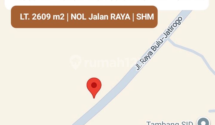 Dijual 2609 M2 Tanah Tuban Jatim Di Nol Jalan Raya Bulu - Jatirogo - Sukolilo - Bancar - Kab. Tuban - Jawa Timur - Surat Shm - Lokasi Bagus