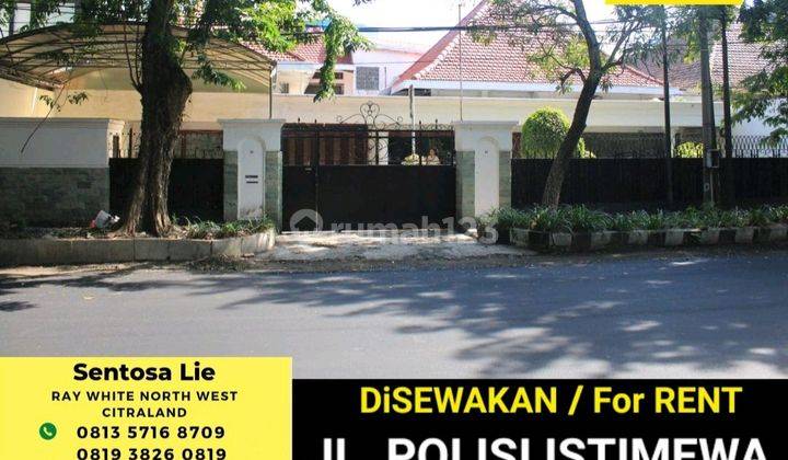 Disewakan 641 M2 Rumah Surabaya Pusat Di Nol Jalan Raya Polisi Istimewa - Keputran - Tegalsari Dekat Raya Darmo Cocok Buat Segala Usaha, Bank, Kantor, Resto, Cafe, Klinik Dll 1