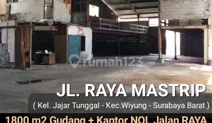 Cheap Rp.10 Million/M2 For Sale 1800 M2 Mastrip Warehouse Complex - Jajar Tunggal - Wiyung Surabaya - Zero Main Road Close to 2 Toll Gate Entrances, Container Truck Access