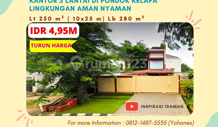 Kantor 3 Lantai 10X25 Pondok Kelapa Lingkungan Aman Kantor 3 Lantai 10X25 Pondok Kelapa Lingkungan Aman