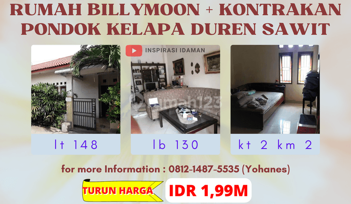 Jual Cepat Rumah Billy Moon + Kontrakan Pondok Kelapa Duren Sawit 1