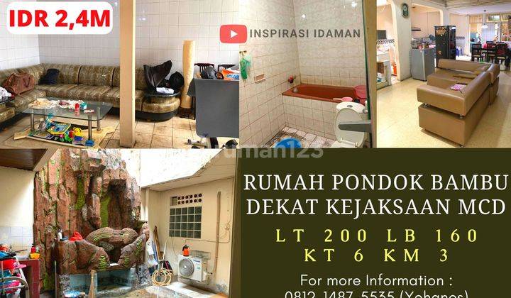 Rumah Pondok Bambu Dekat Kejaksaan Mcd Lt 200 1