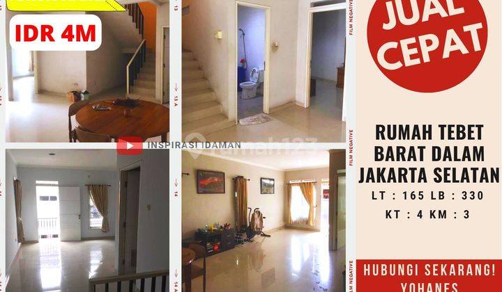 Jual Cepat Rumah Tebet Barat Dalam Nego Jalan 1 Mobil Jakarta Selatan 1