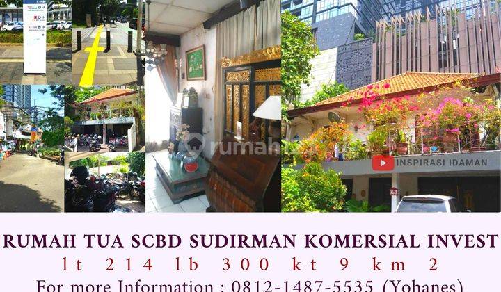 Rumah Tua Scbd Sudirman Komersial Invest 1