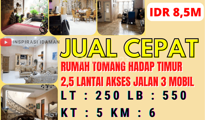 Rumah Tomang Akses jalan 3 Mobil 1