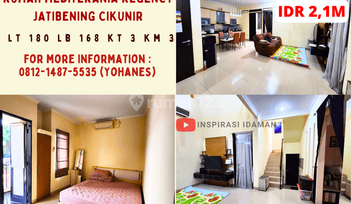 Jual Cepat Rumah Cantik Mediterania Regency Jatibening Cikunir 1